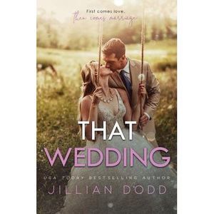 That Wedding -- Jillian Dodd